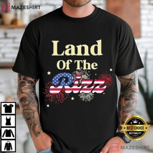 Land Of The Rizz 4th Of July Patriotic T Shirt (2)