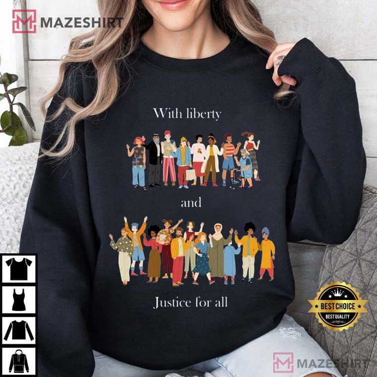 With Liberty And Justice For All Fundemantal Rights T-Shirt With Liberty And Justice For All Fundemantal Rights T-Shirt