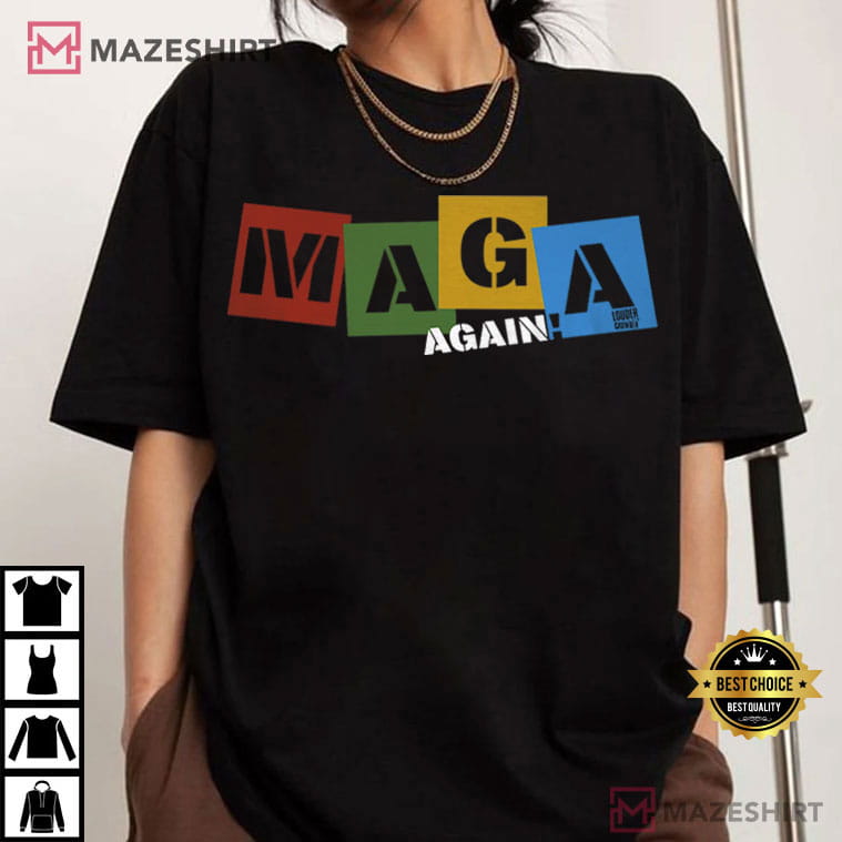 Steven Crowder Maga Again Louder With Crowder T-Shirt Steven Crowder Maga Again Louder With Crowder T-Shirt