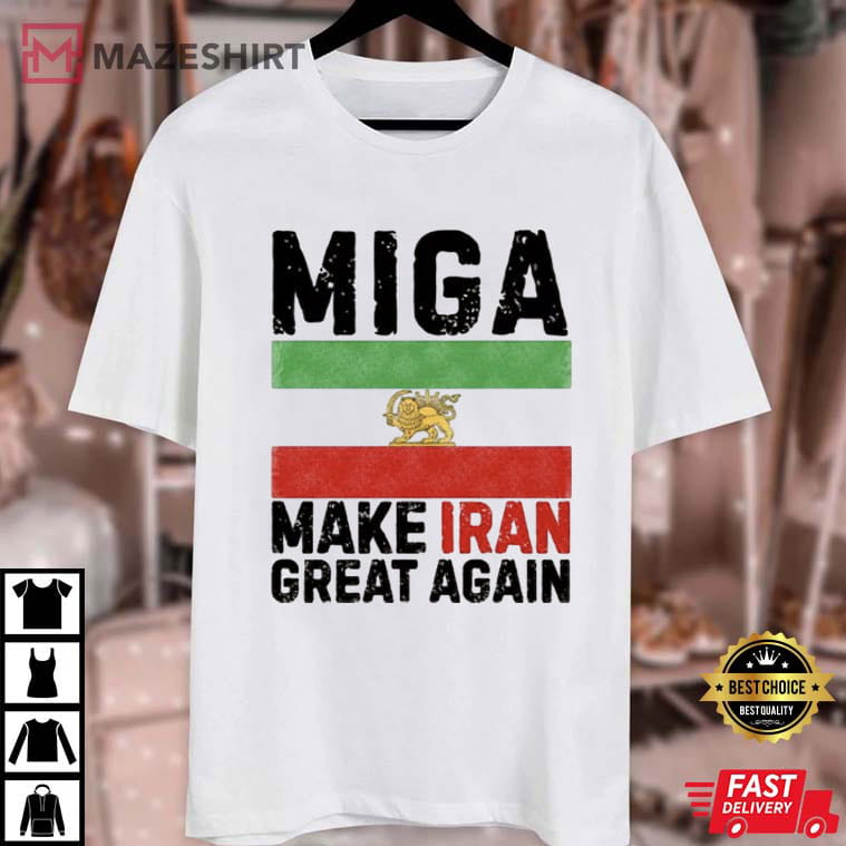 Make Iran Great Again Miga Political Satire Vintage T-Shirt Make Iran Great Again Miga Political Satire Vintage T-Shirt