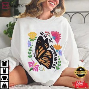 Hija De Inmigrantes Pro Immigration Human Rights T Shirt (4)
