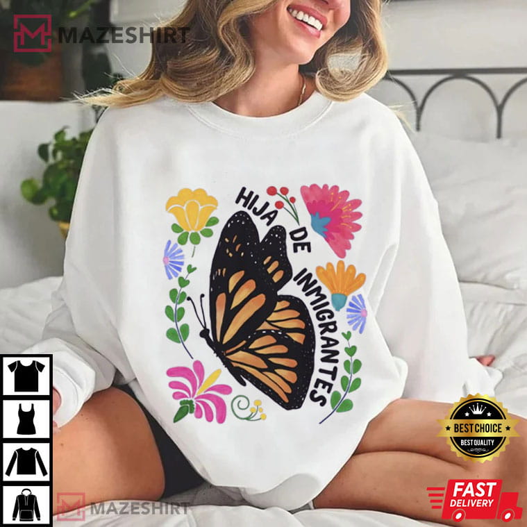 Hija De Inmigrantes Pro Immigration Human Rights T-Shirt Hija De Inmigrantes Pro Immigration Human Rights T-Shirt