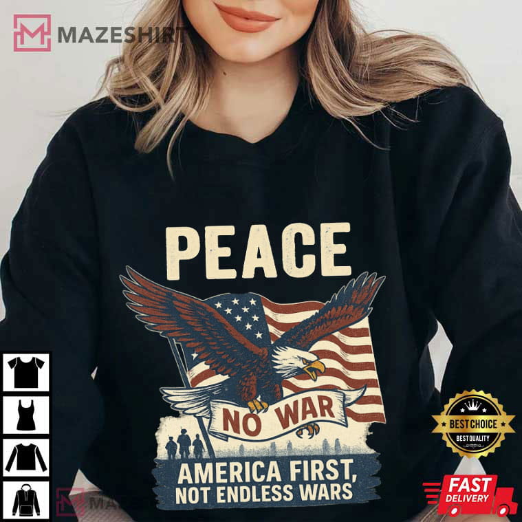 Peace Anti War America Flag Patriotic Protest T-Shirt Peace Anti War America Flag Patriotic Protest T-Shirt
