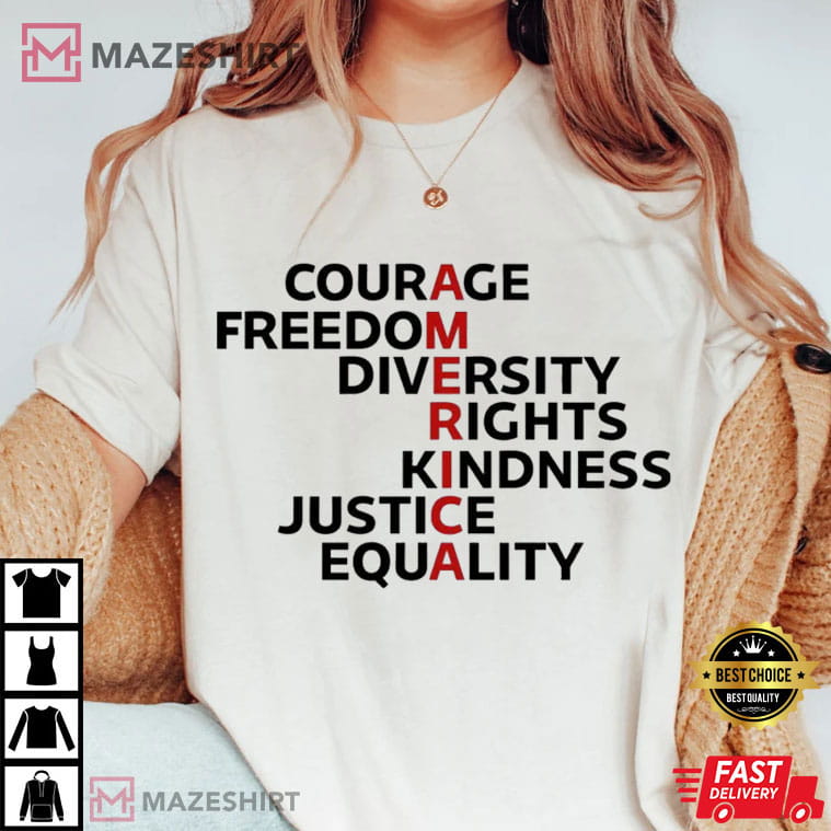 Courage Freedom Diversity America Human Rights T-Shirt Courage Freedom Diversity America Human Rights T-Shirt