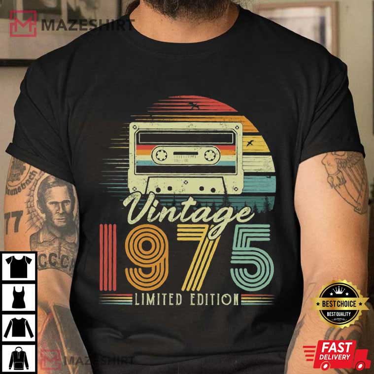 50th Birthday Gift Cassette Vintage 1975 Limited Edition T-Shirt 50th Birthday Gift Cassette Vintage 1975 Limited Edition T-Shirt
