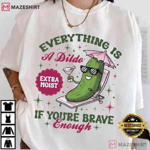 Everything Is A Dildo Raunchy Cucumber Adult Humor T Shirt (2)