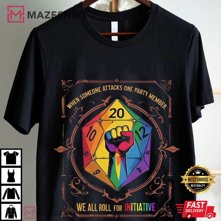 LGBTQ+ Pride Month We All Roll For Initiative DnD Gamers T-Shirt LGBTQ+ Pride Month We All Roll For Initiative DnD Gamers T-Shirt