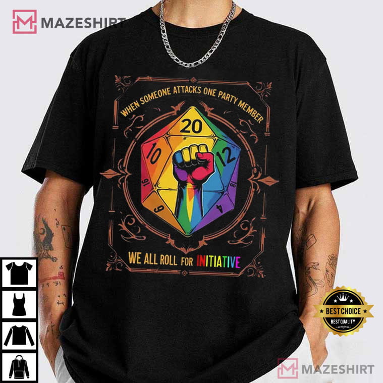 LGBTQ+ Pride Month We All Roll For Initiative DnD Gamers T-Shirt LGBTQ+ Pride Month We All Roll For Initiative DnD Gamers T-Shirt
