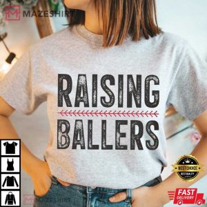 Baseball Mom Raising Ballers Funny Game Day T Shirt (3)