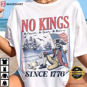 No Kings Since 1776 Rejecting Kings 4th Of July T Shirt (2)