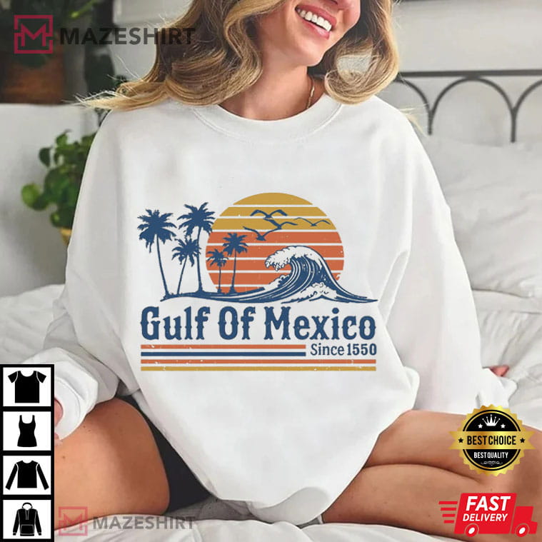 Retro Sunset Gulf Of Mexico Since 1550 Political T-Shirt Retro Sunset Gulf Of Mexico Since 1550 Political T-Shirt