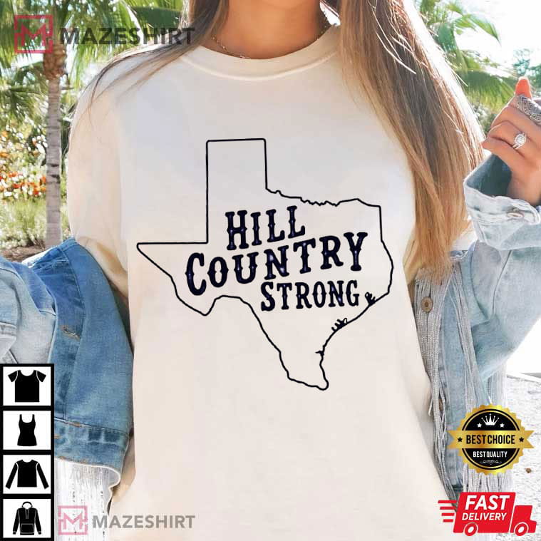 Hill Country Strong Texas Flood Support Graphic T-Shirt Hill Country Strong Texas Flood Support Graphic T-Shirt
