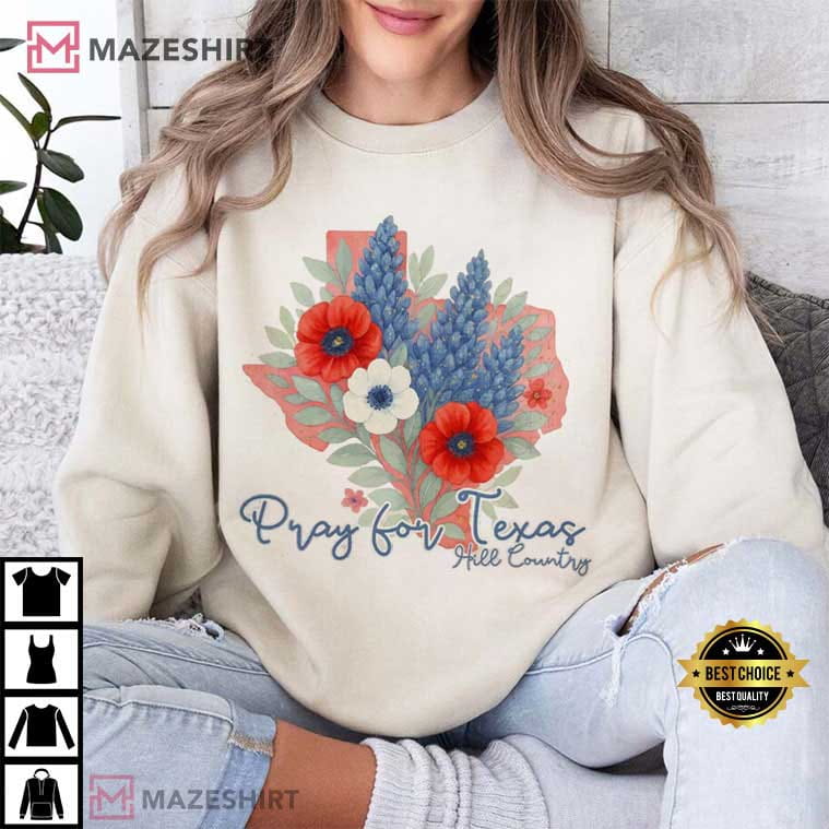 Pray For Texas Hill Country Texas Flood Relief Fundraiser T-Shirt Pray For Texas Hill Country Texas Flood Relief Fundraiser T-Shirt