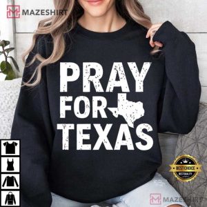 Pray For Texas Flood Support Hill Country Tragedy Awareness T Shirt (1)