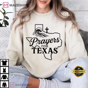 Prayers For Texas Hill Country Strong Graphic T Shirt (1)