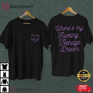 Olivia Rodrigo Where's My Fucking Teenage Dream Music T Shirt (2)
