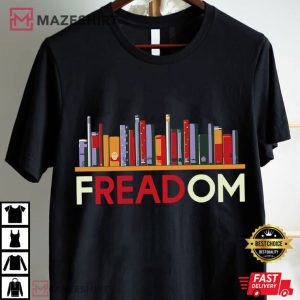 Freadom Anti Ban Books Freedom To Read Librarian Bookish T Shirt (1)