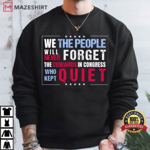 We The People Will Never Forget Protest Anti Trump Activist T Shirt (4)