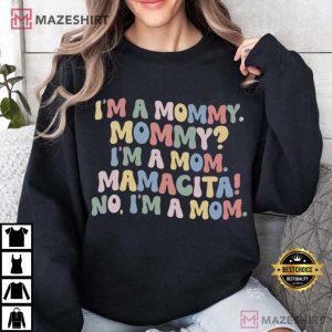 I'm A Mommy Mamacita Funny Huda Meme Love Island USA T Shirt (3)