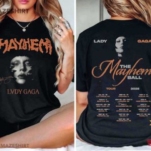 Lady Gaga Mayhem Album Concert Tour Pop Music Lover T Shirt (2)