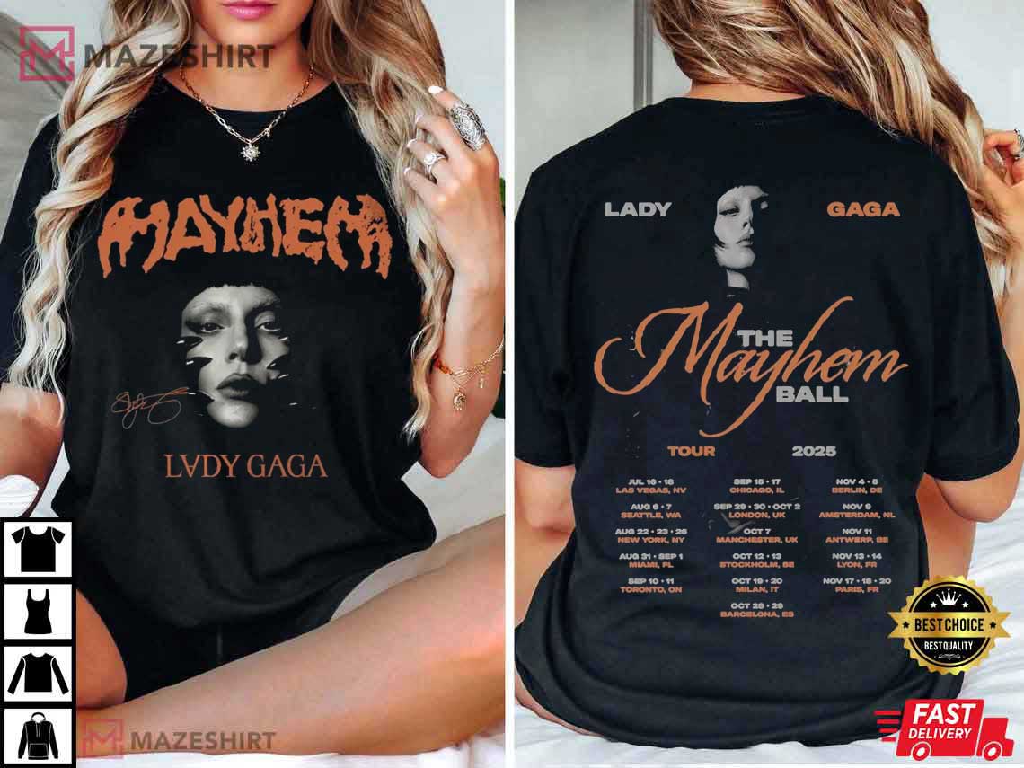 Lady Gaga Mayhem Album Concert Tour Pop Music Lover T-Shirt Lady Gaga Mayhem Album Concert Tour Pop Music Lover T-Shirt