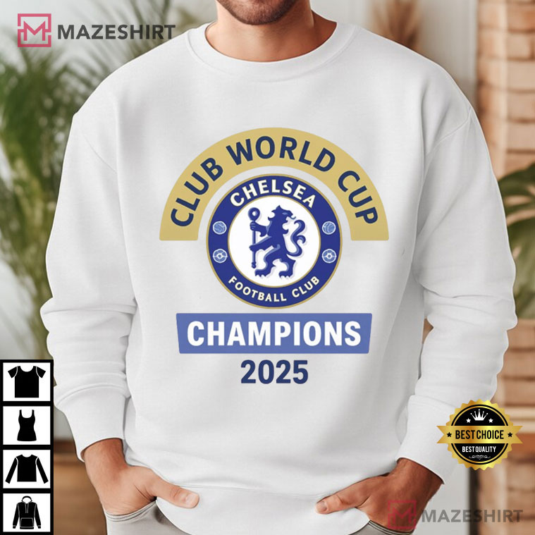 Chelsea Club World Cup Champions 2025 Winners T-Shirt Chelsea Club World Cup Champions 2025 Winners T-Shirt