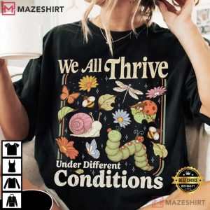 We Are Thrive Under Different Conditions Bcba Neurodiversity Teacher T (3)