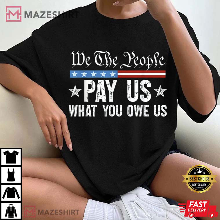 Pay Us What You Owe Us Social Justice Activism WNBA T-Shirt Pay Us What You Owe Us Social Justice Activism WNBA T-Shirt