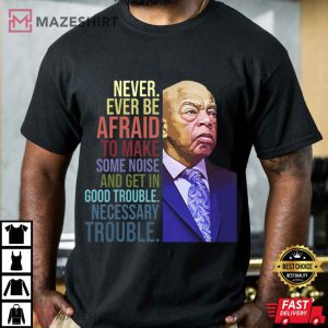 John Lewis Get In Trouble Good Trouble Necessary Equality T Shirt (1