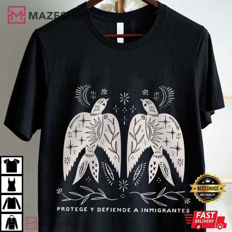 Protect And Defend Immigrants Human Rights T-Shirt Protect And Defend Immigrants Human Rights T-Shirt