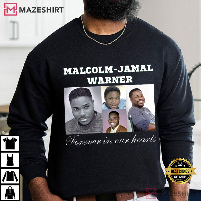 Malcolm Jamal Warner Forever In Our Hearts Fan Gift T-Shirt Malcolm Jamal Warner Forever In Our Hearts Fan Gift T-Shirt