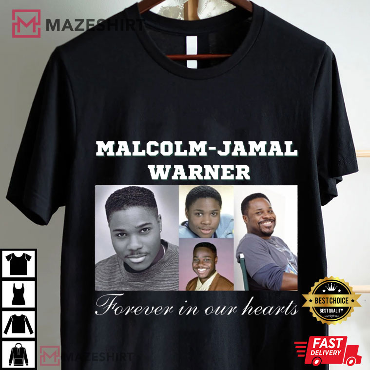 Malcolm Jamal Warner Forever In Our Hearts Fan Gift T-Shirt Malcolm Jamal Warner Forever In Our Hearts Fan Gift T-Shirt