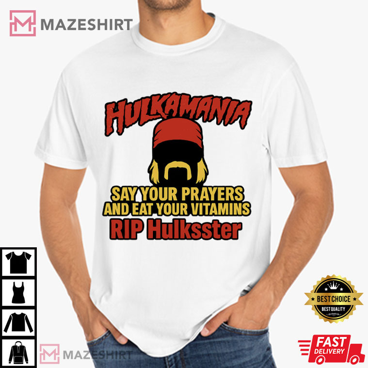 RIP Hulk Hogan Hulkamania Tribute Wrestling Legend T-Shirt RIP Hulk Hogan Hulkamania Tribute Wrestling Legend T-Shirt