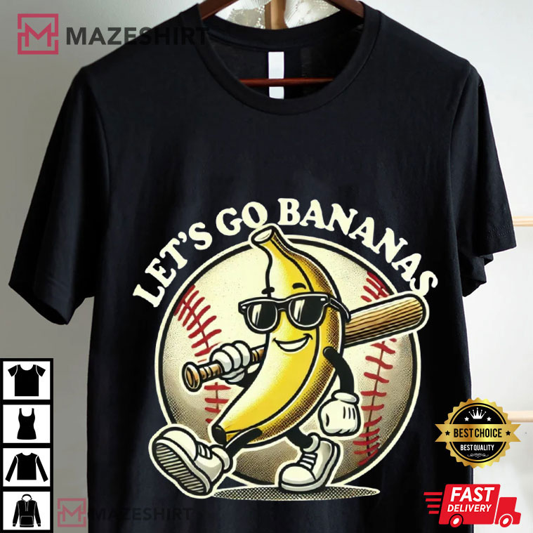 Let’s Go Bananas Baseball Funny Sports Team Mascot T-Shirt Let’s Go Bananas Baseball Funny Sports Team Mascot T-Shirt