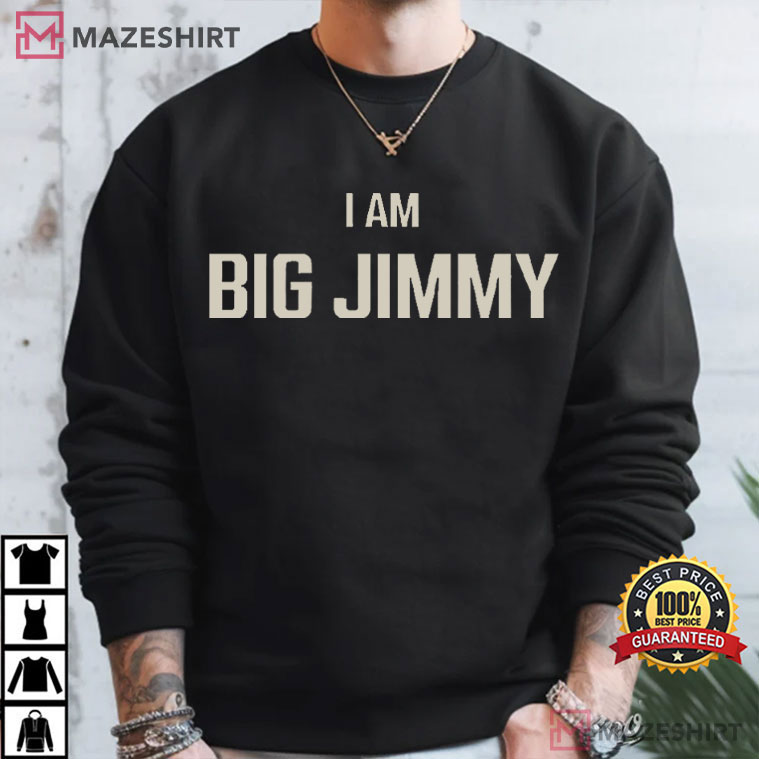 Jimmy Failla I Am Big Jimmy Fox News Channel Political T-Shirt Jimmy Failla I Am Big Jimmy Fox News Channel Political T-Shirt