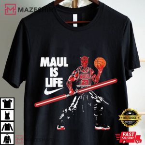 Darth Maul Is Life Star Wars Disney Movie Fan Gift T Shirt (1)