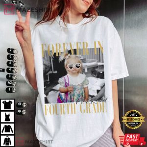 Forever In Fourth Grade Personalised Custom Teacher Gift T-Shirt