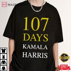 107 Days Of Hope Kamala Harris Appreciation Political Message T (3)