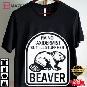 Im No Taxidermist But I