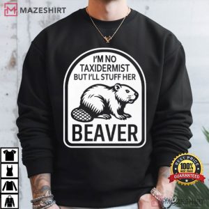 Im No Taxidermist But I