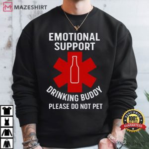 Beer Lovers Emotional Support Drinking Buddy Funny Beer Party T Shirt (3)