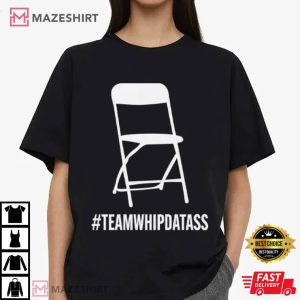 Team Whip Dat Ass Funny Slang T-Shirt