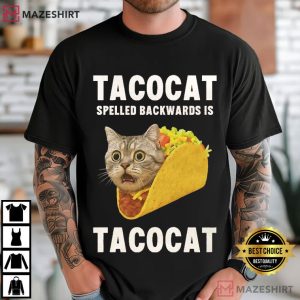 Cat Lover Tacocat Spelled Backwards Is Tacocat Funny Palindrome Cat Meme Comfort Colors T Shirt (4)