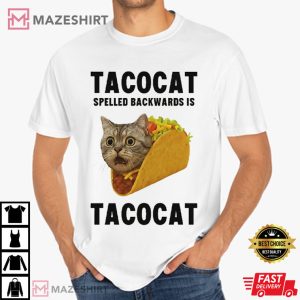 Cat Lover Tacocat Spelled Backwards Is Tacocat Funny Palindrome Cat Meme Comfort Colors T Shirt (3)