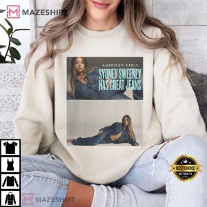 Sydney Sweeney Has Great Jeans Genes American Eagle Funny T Shirt (1)