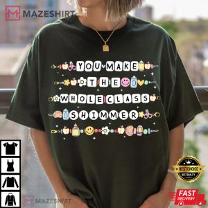 You Make The Whole Class Shimmer Teacher Comfort Colors T Shirt (3)