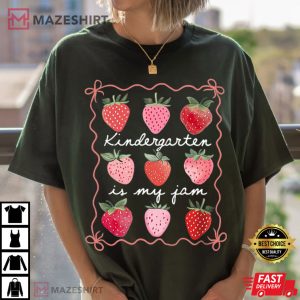 Kindergarten Is My Jam Strawberry Teacher Comfort Colors T Shirt (4)