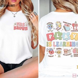 Play Is Learning Preschool Teacher Daycare Comfort Colors T-Shirt