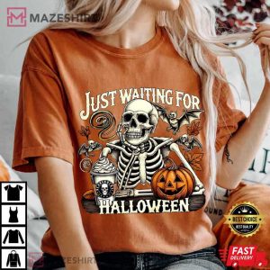 Just Waiting For Halloween Tis The Season Funny Skeleton Comfort Colo (3)
