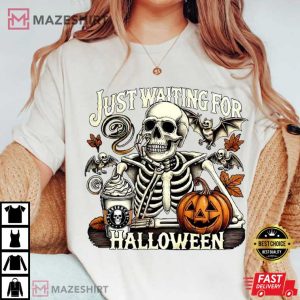 Just Waiting For Halloween Tis The Season Funny Skeleton Comfort Colo